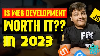 IS WEB DEVELOPMENT WORTH IT ??? | Web Development Beginner Roadmap in 2023 #webdevelopment