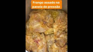 Frango assado na panela de pressão - Uma delícia