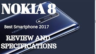 Nokia 8 || Review and Specifictions || Both sides of the story || Nokia Phones in Hindi||