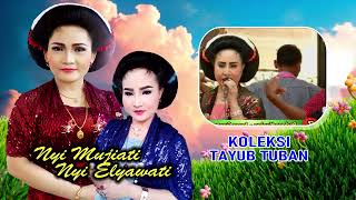 Gelang Alit, Rondo Gantungan, Podang Kuning, Selingkuh "NYI MUJIATI & NYI ELYAWATI" Tayub Tuban