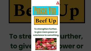 #54 "Beef Up" || Phrasal Verb | Meaning | Examples | Tricks | Ashwin Sir #beefup