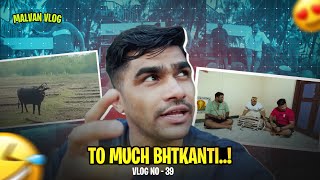 Malvan Bhatkanti | Vlog no . 39 | Part 2