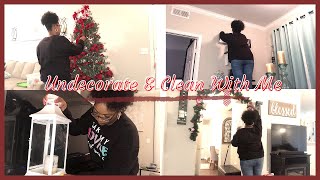 AFTER CHRISTMAS TAKEDOWN | UNDECORATE + CLEAN WITH ME 🎄 2021