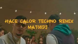 HACE CALOR TECHNO REMIX MAT08DJ @BillionheadzSPECIALE 70 ISCRITTI