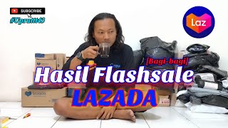 LAZADA || BAGI-BAGI HASIL FLASHSALE OLSHOP LAZADA 100% FOR FREE (Please Cek Deskripsi)