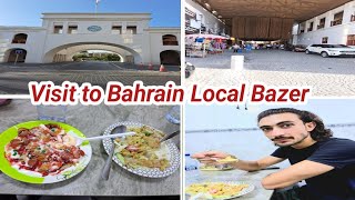 Visit to Bahrain Local Bazer in 2023||bahrain lifestyle