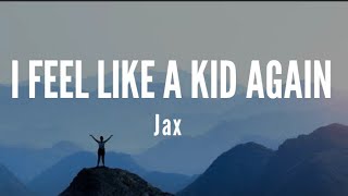 jax- I feel like a kid again/#jax #ifeellikeakidagain#lyrics #shorts #whatsappstatus @lyriczart9893