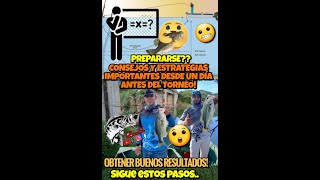 CONSEJOS Y ESTRATEGIAS para pescar 1 día antes del TORNEO?🎣Es Efectivo?