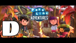 PepeLine Adventures | Stage D All three stars Walkthrough