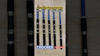 TROOPER RODS BABJI FISHING TACKLES MUMBAI 9326865679 #fishing #angler #saltwater #snakehead #hunting