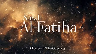 Surah Al-Fatiha (The Opening) | Beautiful Recitation | The Islam Say