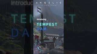 Introducing the Tempest Dam ⛈️