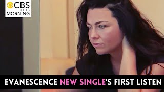 EVANESCENCE NEW SINGLE's FIRST LISTEN