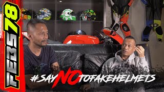 Febs78 Podcast - Eps 2 (SAYNOTOFAKEHELMETS)