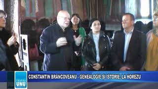 CONSTANTIN BRÂNCOVEANU - GENEALOGIE ȘI ISTORIE, LA HOREZU