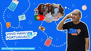 VOVÔ MANU E A LIVRARIA MAIS ANTIGA DO MUNDO!