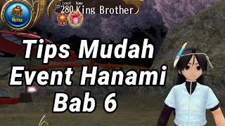 Toram Online | Tips Mudah Event Hanami Bab 6 | King Brother #toramonline #gamerindonesia