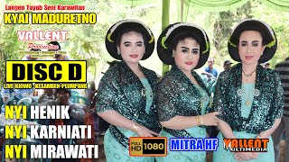 TAYUB TUBAN_NYI KARNIATI-NYI HENIK-NYI MIRAWATI_LIVE NJOWO PLUMPANG_KYAI MADURETNO DISC D