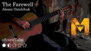 The Farewell - Metro. Last Light OST | Guitar Cover - free Score/Tabs