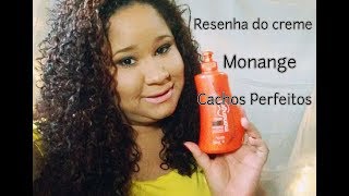 Resenha do Creme de Pentear da Monange - Cachos Perfeitos