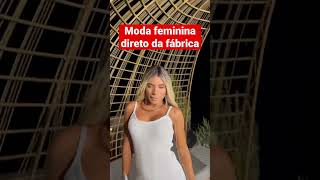 Moda feminina direto da fábrica #lojadeatacado #modafeminina #negociosonline #lojavirtual #atacado