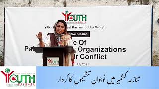 Syeda Rubab Shah | The Role of Youth Organizations in The Kashmir Dispute