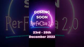 "PerFeCtia 2.0".Dates: 23rd, 24th and 25th December 2022: PFC Campus. #educational #acca #pfc