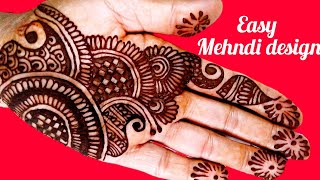 Easy mehndi design |Simple front hand mehndi design |Latest mehndi design |New mehndi design |Mehndi