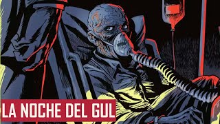 LA NOCHE DEL GUL | UN BUEN CÓMIC DE TERROR