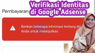 Cara Verifikasi Identitas di Google AdSense