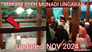 SENDANG KERAMAT KALIMAH TOYIBAH UNGARAN UPDATE 2 NOV 2024