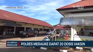 Polres Merauke akan mendapatkan 20 dosis Vaksin Covid-19 dari Dit Dokkes Papua.