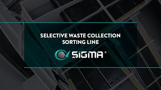 SIGMA S.A. – selective collection waste sorting line