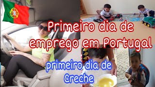 Consegui um emprego em Portugal!!! primeiro dia do meu filho na creche! 🇵🇹