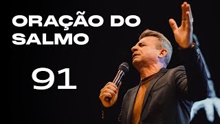 Oração dos Salmos 91