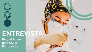 📣ENTREVISTA | La doctora Raquel Amaro para COPE Pontevedra.