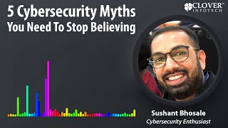 [PODCAST] 5 Cybersecurity myths you need to stop believing