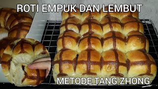 (4) ROTI LEMBUT TAHAN LAMA, METODE TANG ZHONG