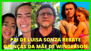 Ofendido pai de Luisa Sonza responde! (ÚLTIMAS NOTÍCIAS).