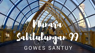 GOWES SANTUY MENUJU MUNARA SABILULUNGAN 99 | SPOT FOTO VIRAL DI KAB. BANDUNG