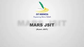 MARS JSIT INDONESIA 2019. Video Klip baru