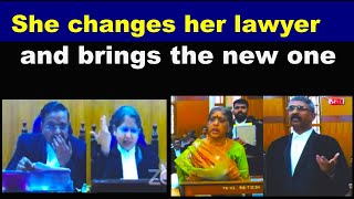 Judge Are Furious : She Changes Her Lawyer And Replaces It With New One.