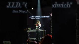 J.I.D. "Crack Sandwich" [San Diego, CA 2024] @jid6871