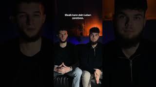 Musik kann dein Leben zerstören. #muslim