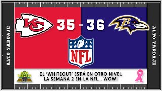 RECUENTO SEMANA 2 NFL. EL WHITEOUT EN CFB, AUBURN VS PENN STATE Y MÁS