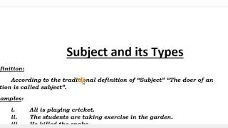 Subject and its types. Lect:75 PMS