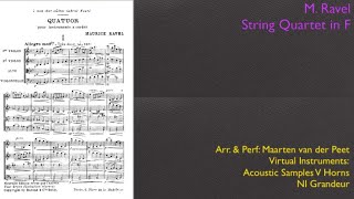 Ravel: String Quartet In F - Acoustic Samples VHorns + Midnight-Jazz Doodle