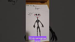 #fnaf #drawing puppet.   Shout out to @Totalcrow