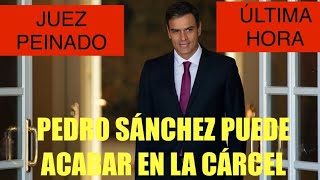 🛑ÚLTIMA HORA🛑PEDRO SÁNCHEZ PUEDE ACABAR EN PRISIÓN ‼️‼️