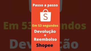 Como solicitar devolução e reembolso na Shopee